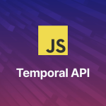 Javascript Temporal